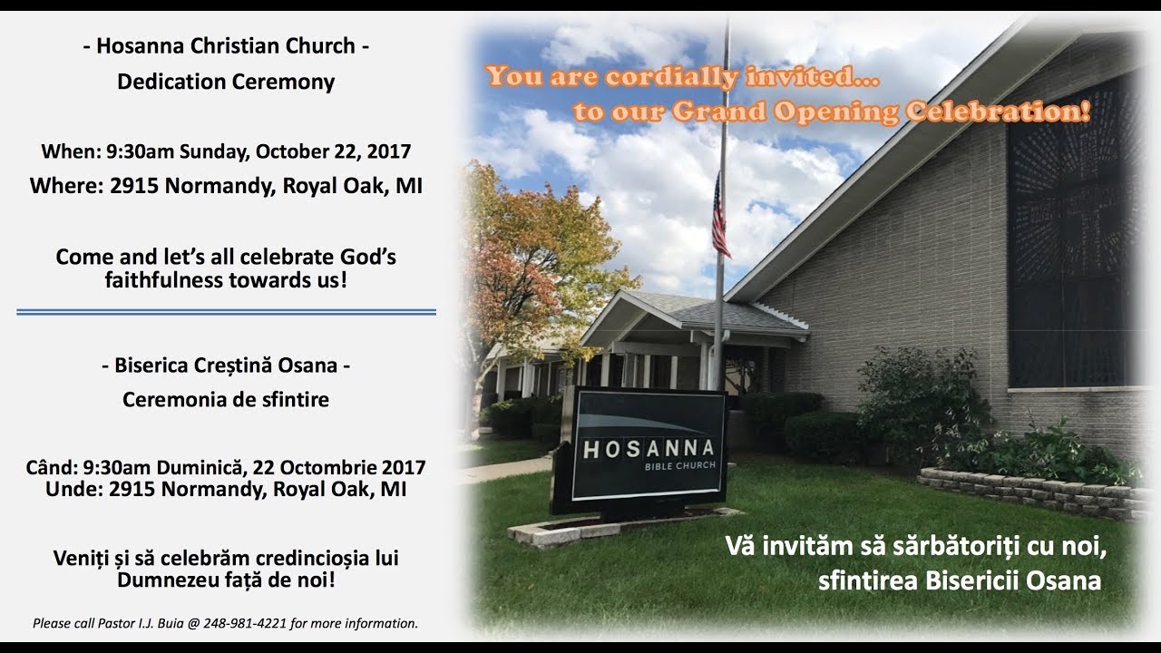 Hosanna AM Service - Oct. 22, 2017 - Hosanna Christian Church Dedication