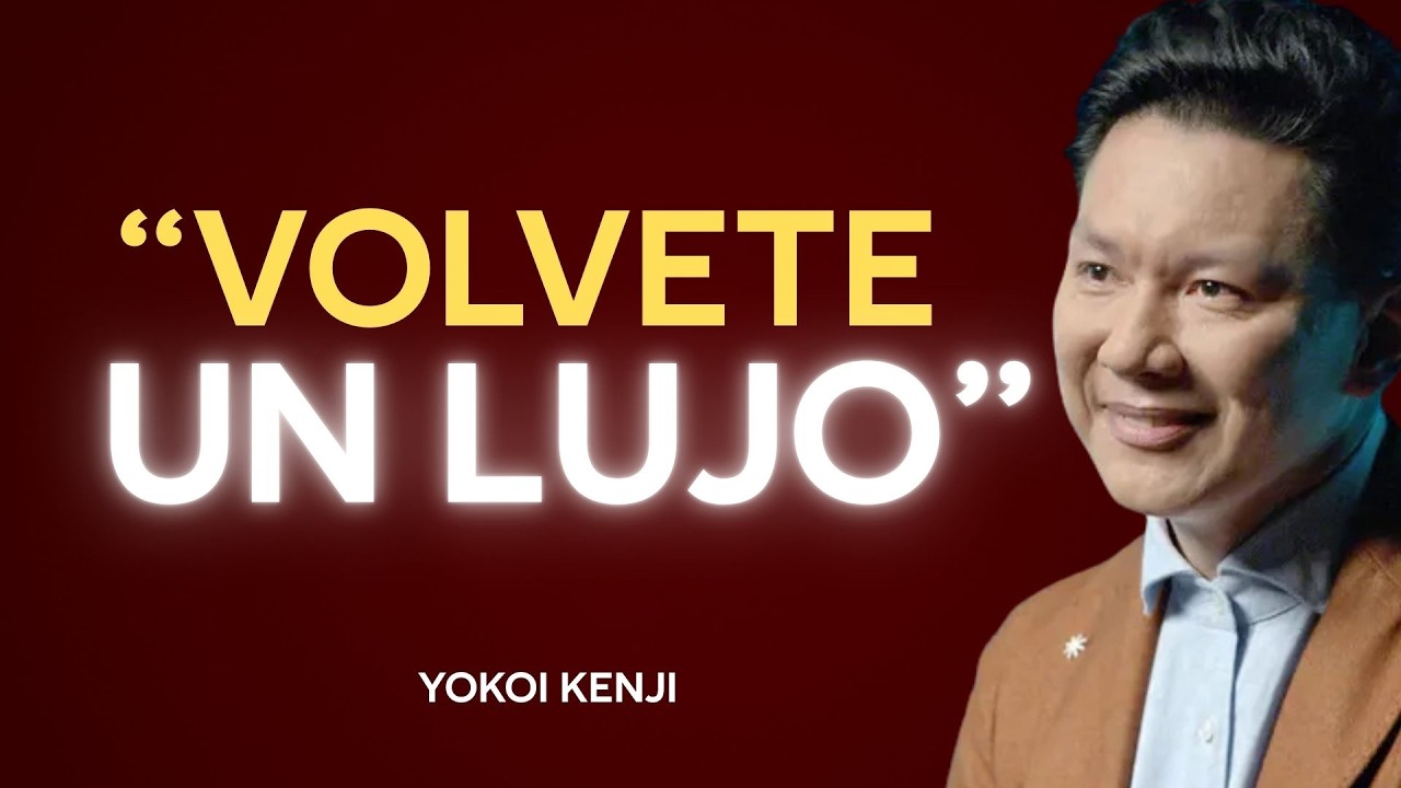 9 CLAVES PSICOLÓGICAS para que te VEAN como un LUJO, NO como una OPCIÓN | Yokoi Kenji