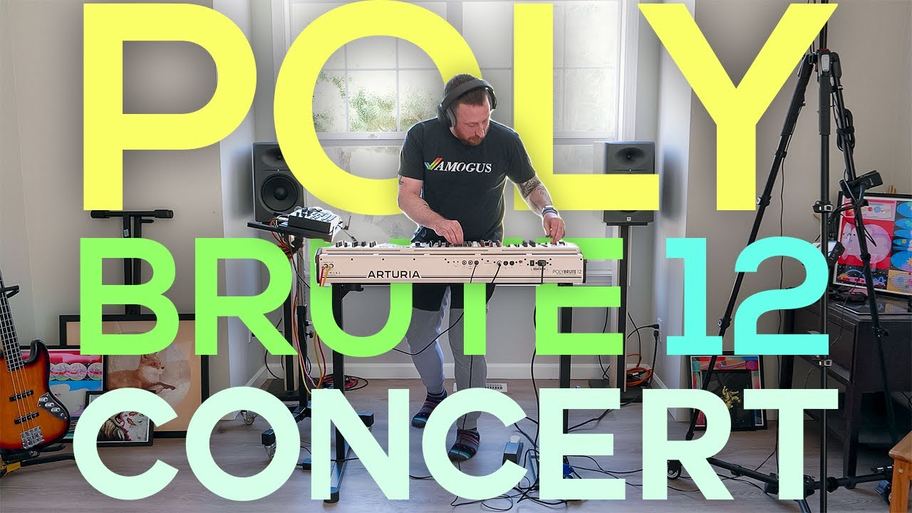 Arturia Polybrute 12: In Concert