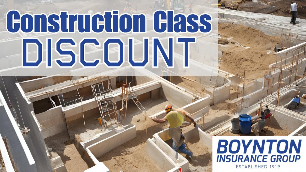 Construction Class Discount | Boynton Insurance Group
