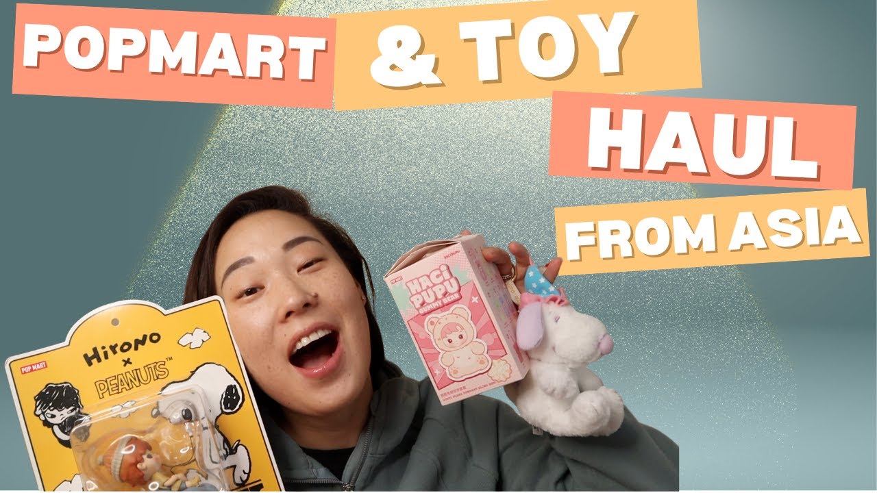 Вьетнам и Таиланд POP MART и другие магазины игрушек HAUL