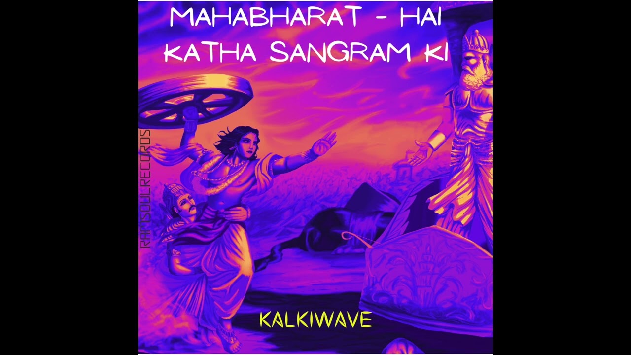 Mahabharat | Hai Katha Sangram ki | feat. Roohaan | RamSoulRecords #EpicTales #TimelessWisdom