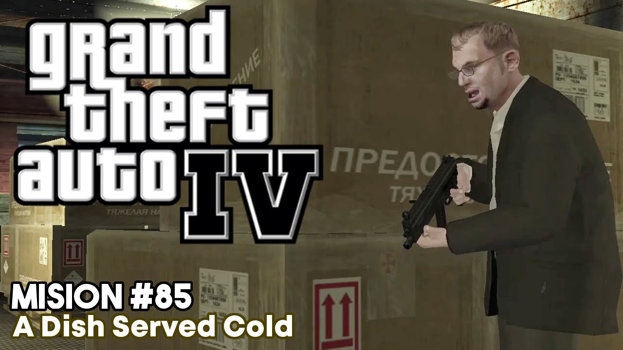 GTA IV - Misión #85 - A Dish Served Cold (Venganza)