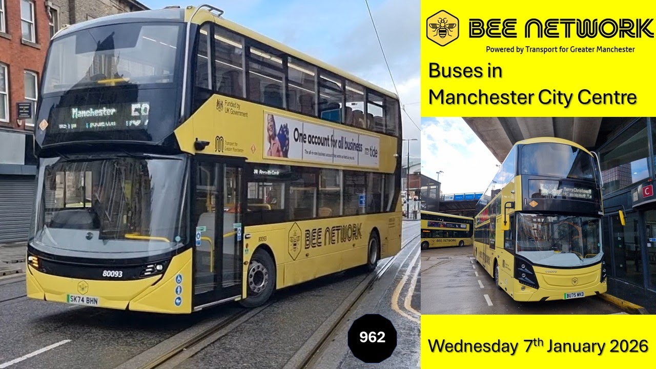 963 - BEE NETWORK: Buses in Manchester City Centre on Wednesday 7th January 2026