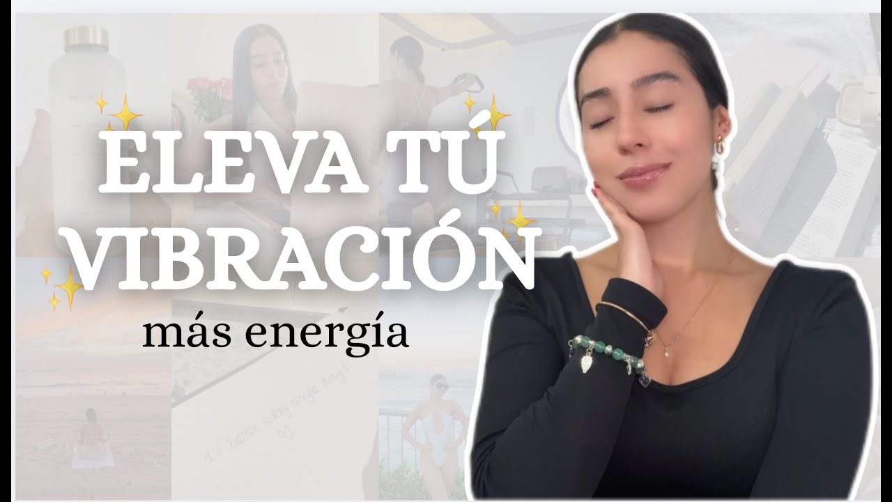 5 hábitos diarios que transforman tu cuerpo y tu energía (y como aplicarlos) l Glow Up Real