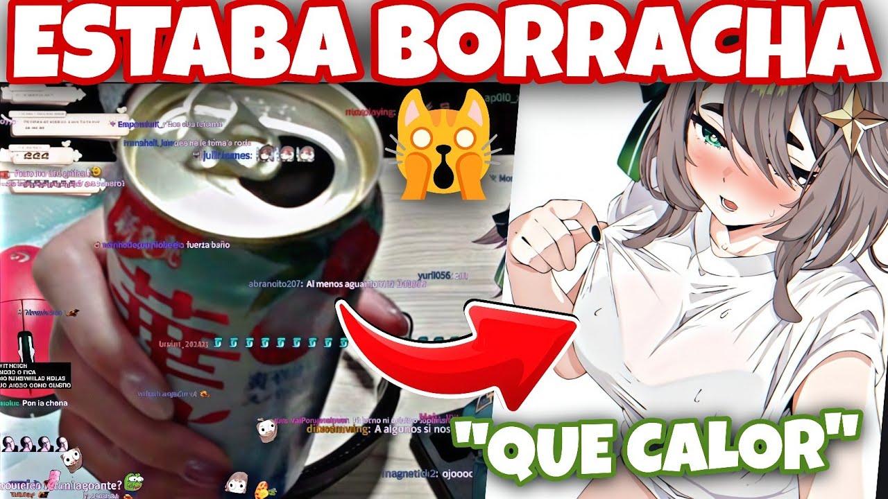 SE PONIA BORRACHA EN STREAM 🤣