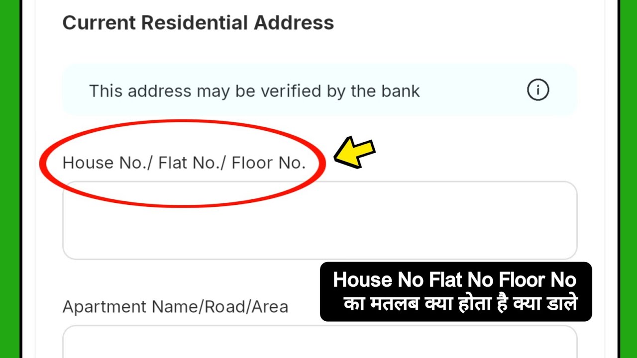 House No Flat No Floor No kya hota hai aur kya dale