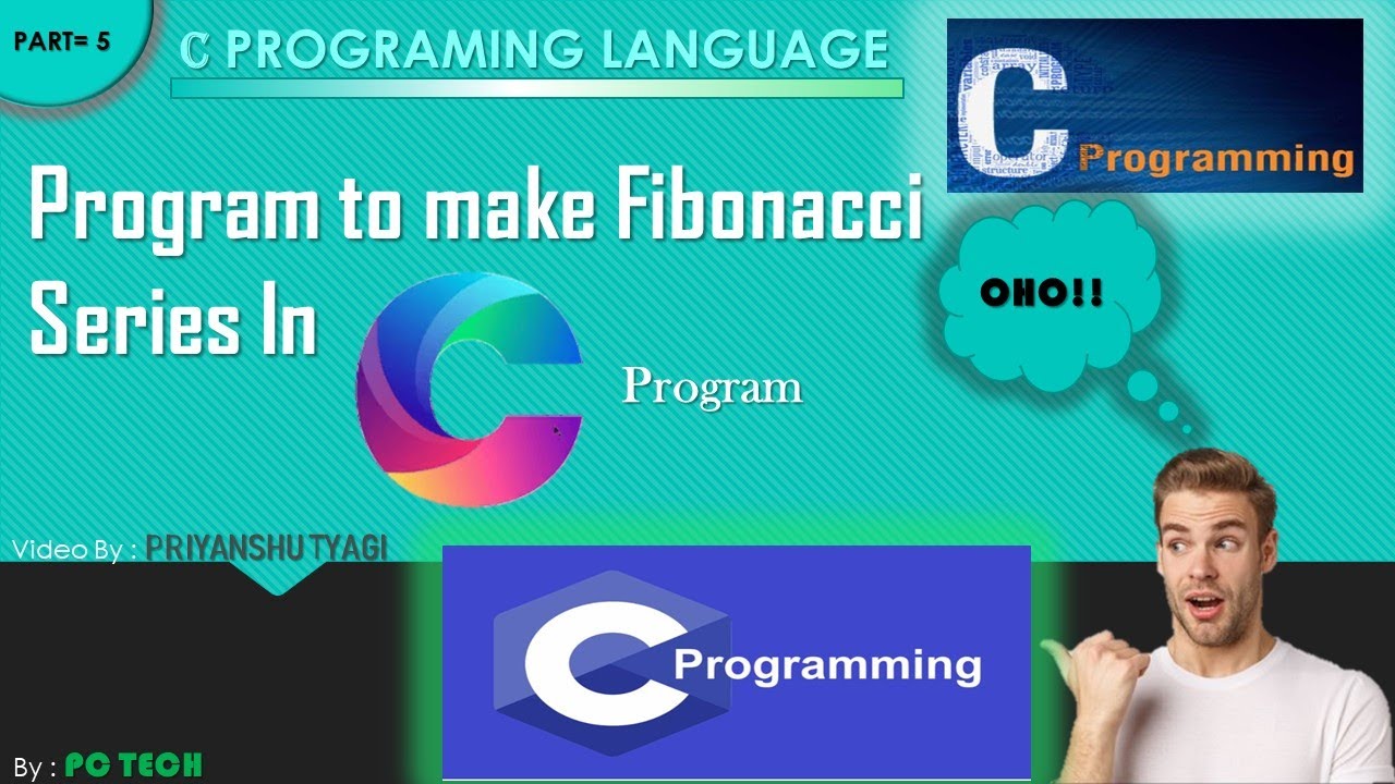 How to make Fibonacci series in C program || PRIYANSHU TYAGI
