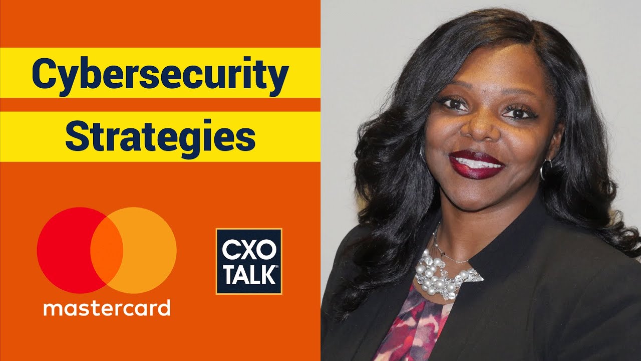 Chief Information Security Officer Strategies 2021 (CXOTalk #670)