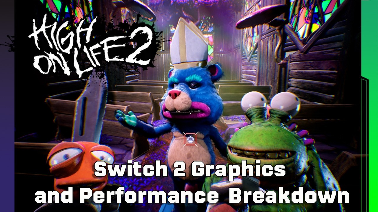 High on Life 2 на Nintendo Switch 2: разбор графики и производительности