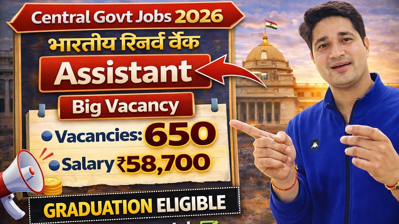🌟 **Big News!**🚀 Assistant - 650 Post ⚠️ Graduation ✅  RBI Assistant Recruitment 2026 Full Details 