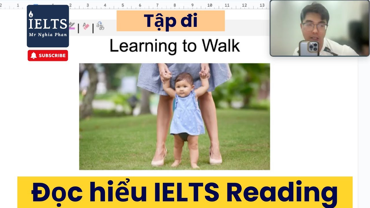 [IELTS READING] Số 10: Learning to walk | IELTS Nghĩa Phan