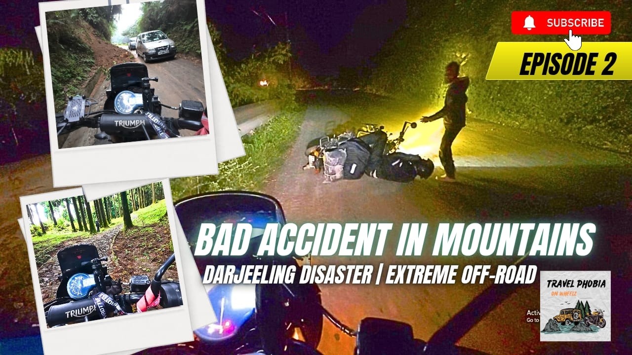 Darjeeling Landslide Disaster 😱 (5 Oct 2025) | Crash, Midnight Puncture & Extreme Simana Off-Road