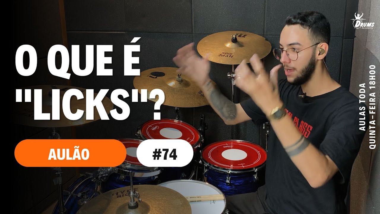 AULÃO 74 | O QUE É E COMO CRIAR LICKS NA BATERIA