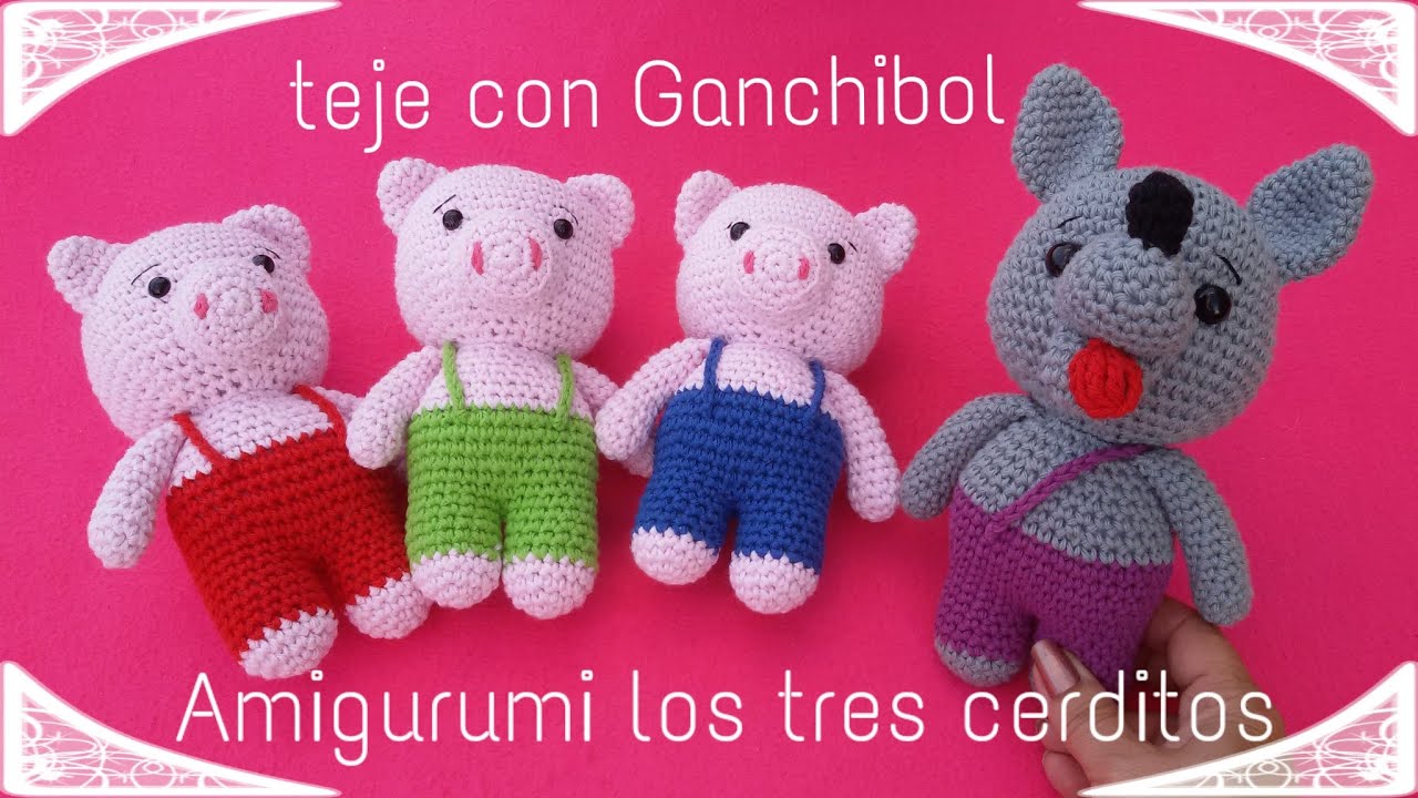Los tres cerditos amigurumi//Teje con GanchiBol//Tutorial paso a paso