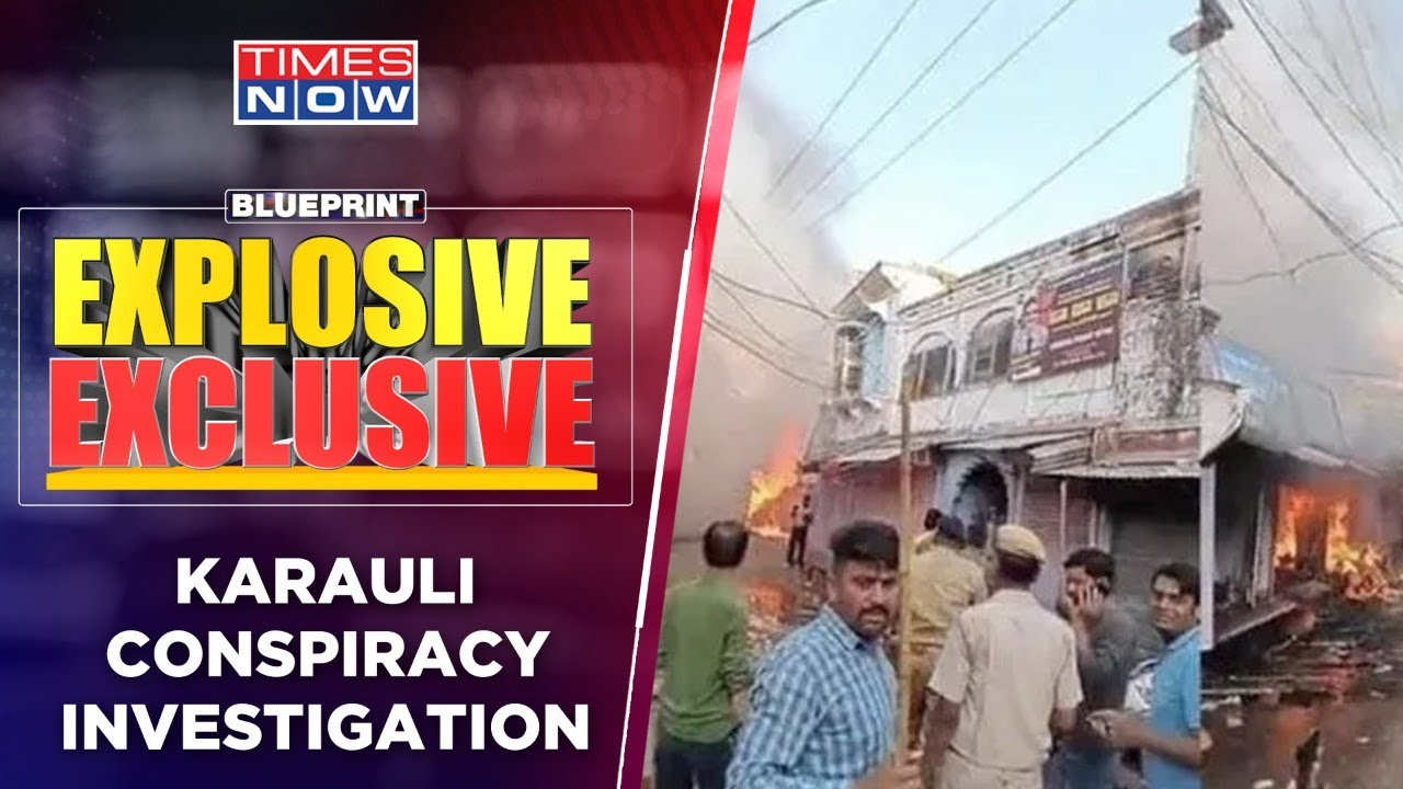 Karauli Conspiracy | Where Is Main Rioter & Congress Neta? | Blueprint Explosive Exclusive