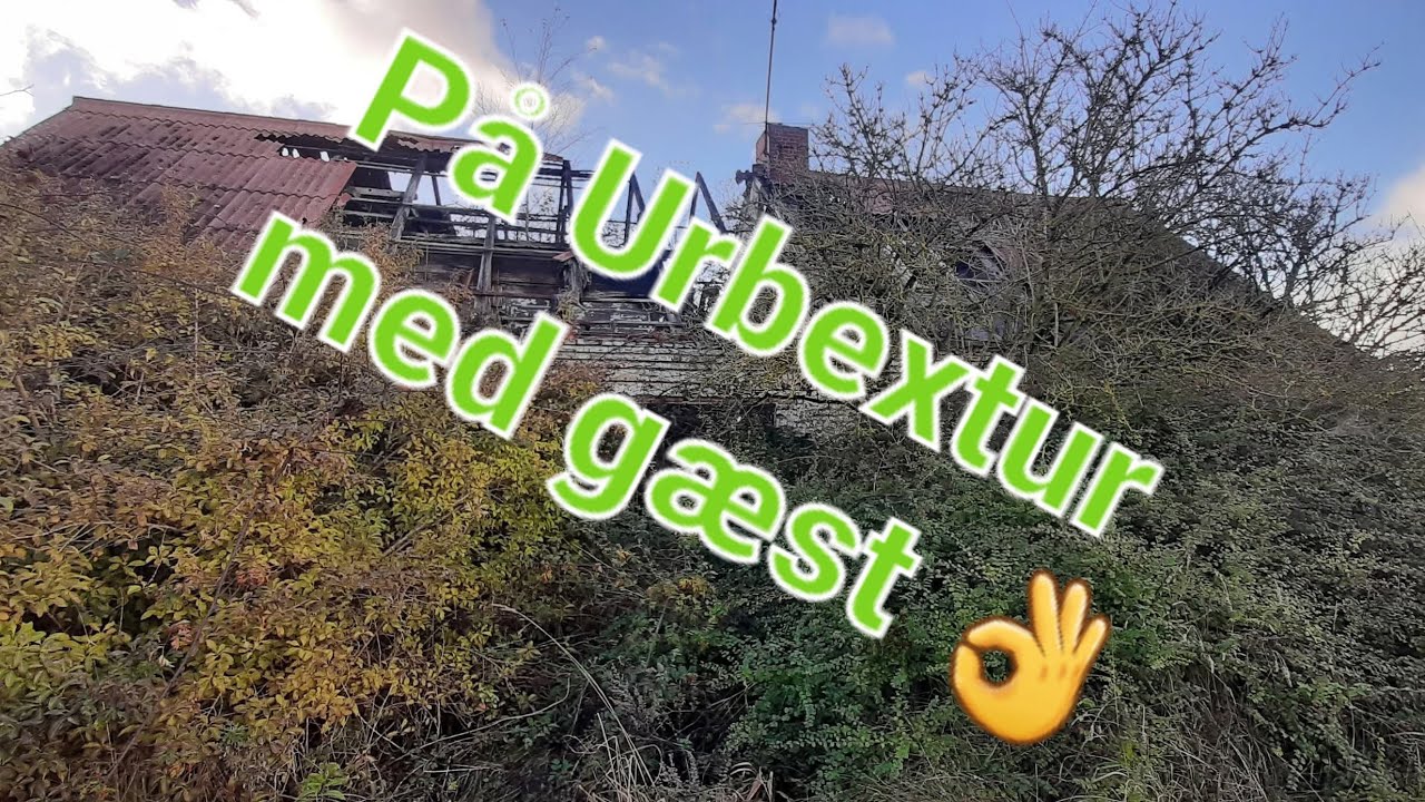 De 2 gårde - The Urbex People med gæst #danish #urbex #lostplace #yt 