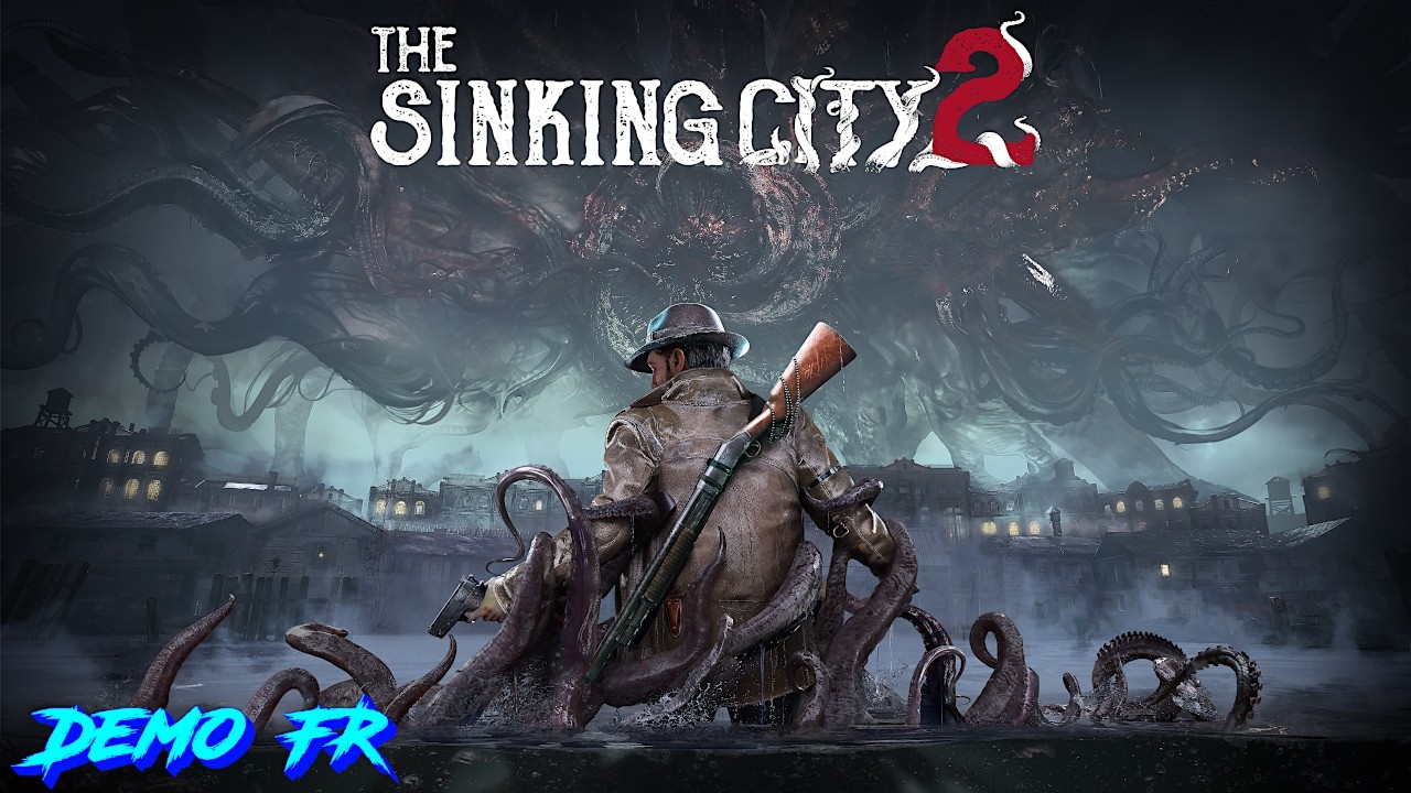 The Sinking City 2 | FR | Demo | Gameplay | Sans Commentaires | PC