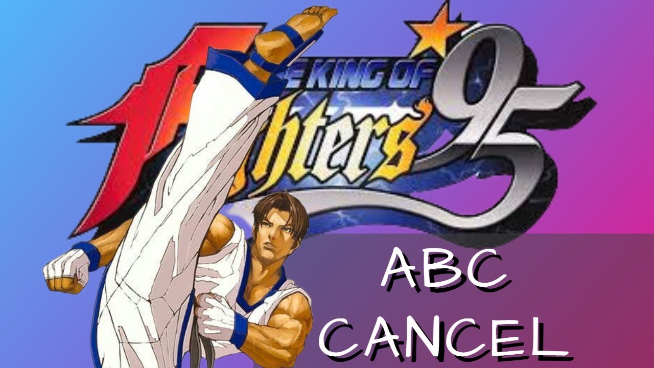 KOF '95 Combo Kim ABC Cancel Lesson (Gamepad + Commentary) The King Of Fighters '95
