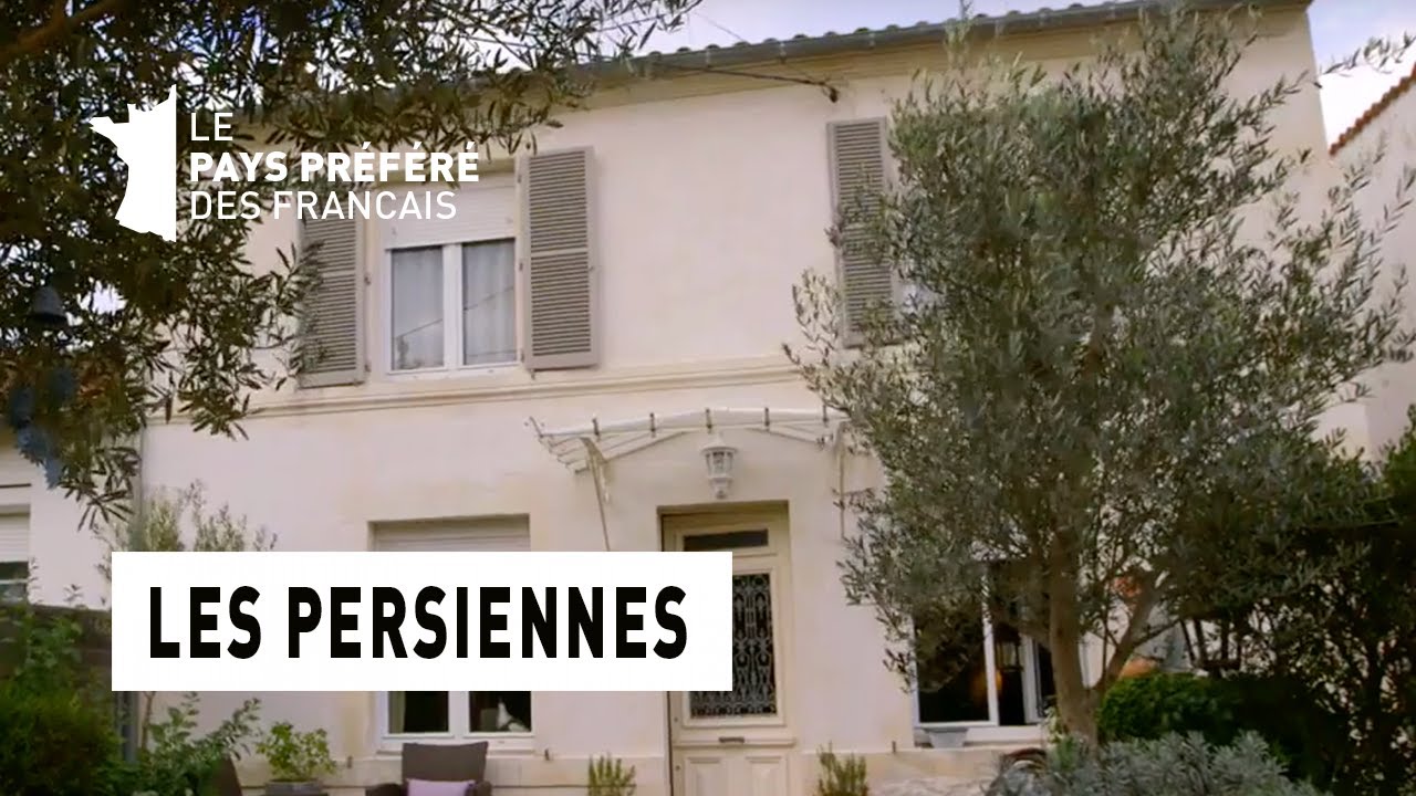 Les Persiennes - Charente-Maritime - La Maison Préférée des Français