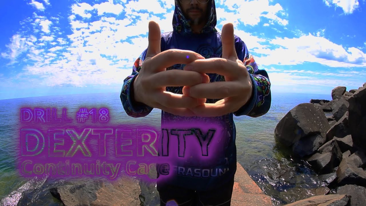 TUTORIAL - Continuity Cage | Dexterity Drill #18