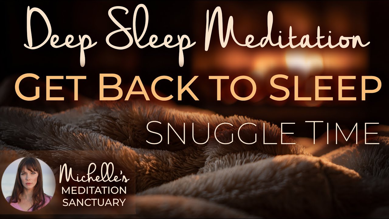 Get Back To Sleep Meditation 🕯️ SNUGGLE TIME 💤 Fall Asleep Fast (female voice, brown noise)
