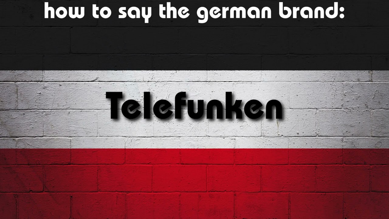 How to say in perfect german pronunciation: Telefunken