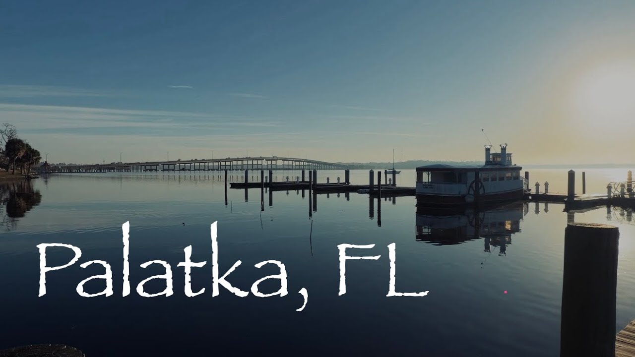 Passing Through Palatka FL…Along The St. John’s River