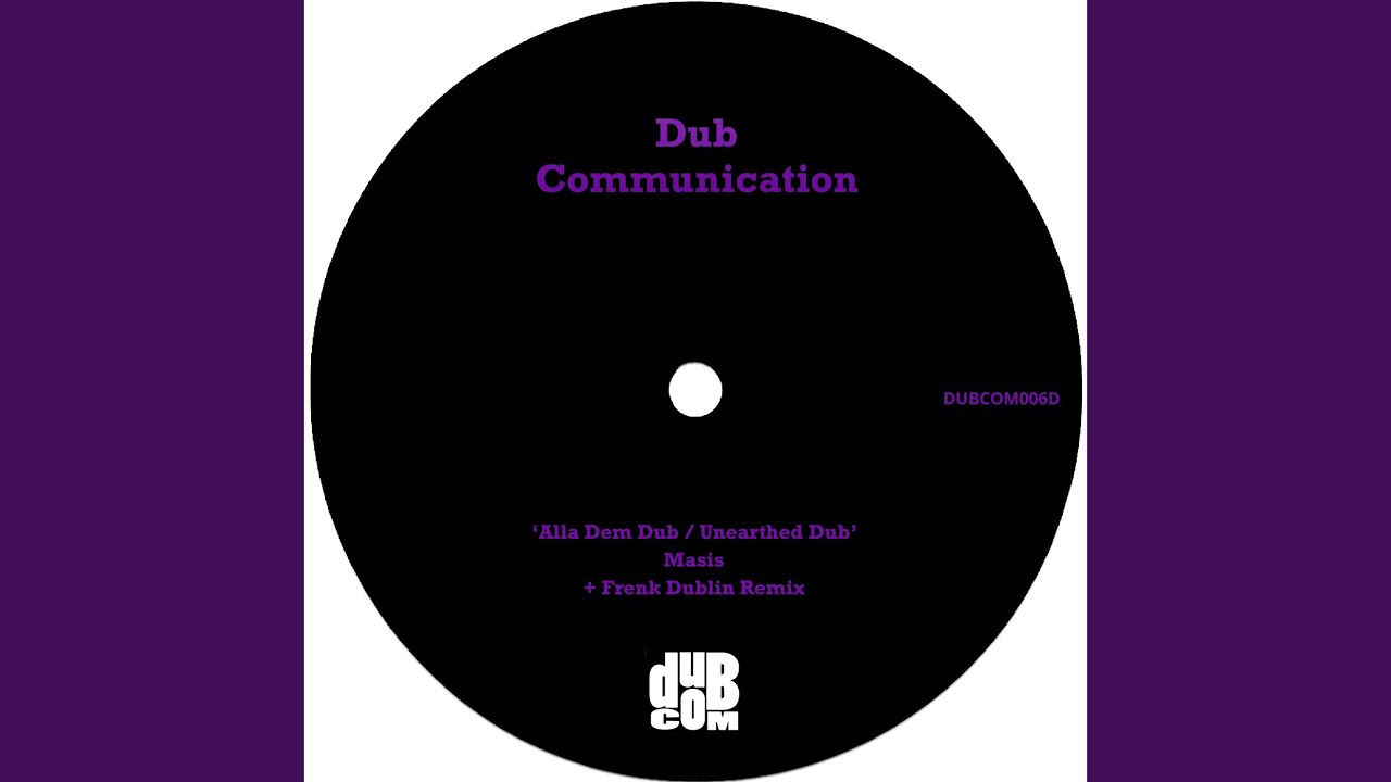 Alla Dem Dub (Original Mix)