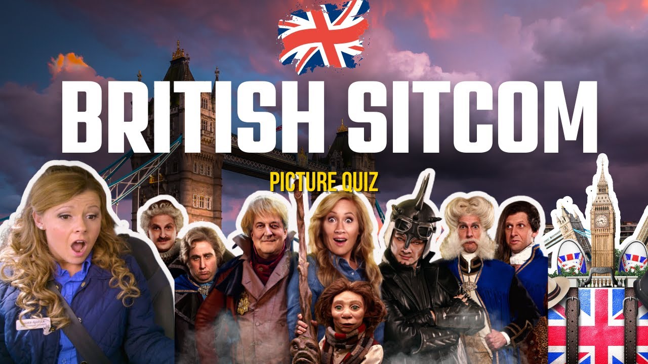 British Sitcoms Picture Quiz: Test Your TV Knowledge! Part 3