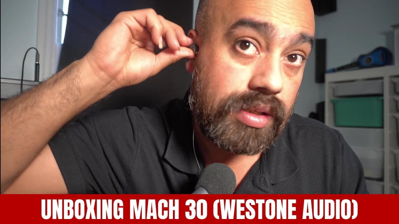Unboxing Mach 30! Super Excited With My New Headphones! (Westone Audio)
