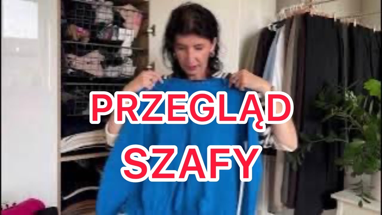PRZEGLĄD SZAFY