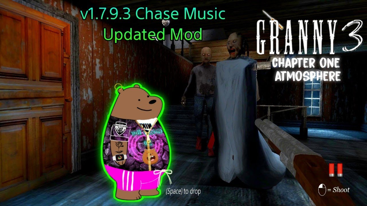 Granny 3 PC in Granny Chapter One Non Nightmare Atmosphere Chase Music Updated | Grizzly Boy Mod