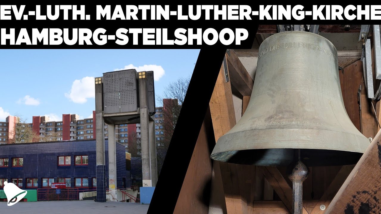 Hamburg-Steilshoop | Ev.-luth. Martin-Luther-King-Kirche | Präsentation von Kirche und Geläut