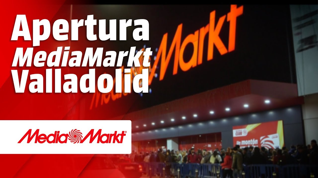 ¡Reapertura MediaMarkt Valladolid! Nueva tienda en el CC Río Shopping