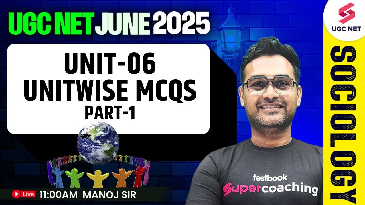 UGC NET Sociology Unit 6 MCQs #1 | UGC NET June 2025 Sociology Classes in Hindi By Manoj Sir
