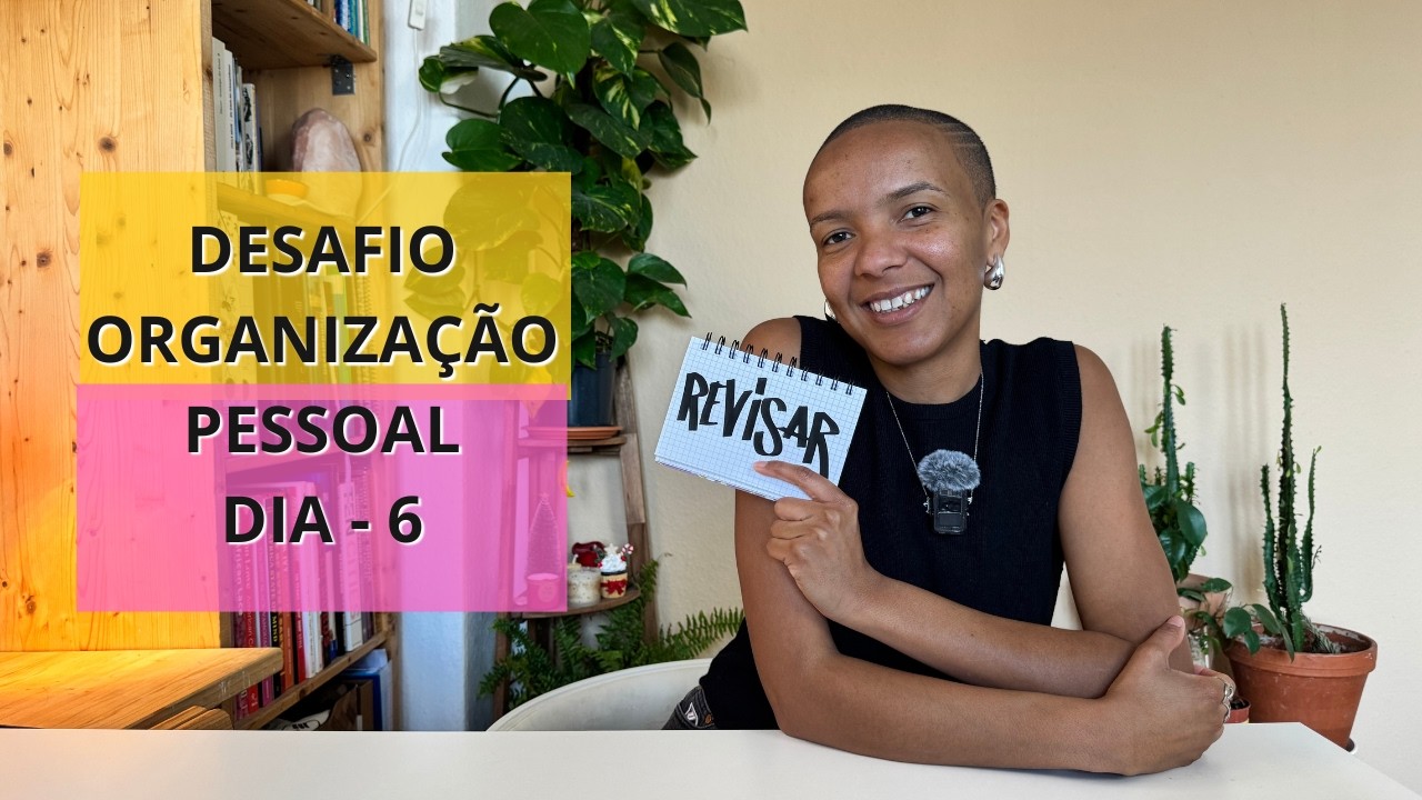 O Segredo da Produtividade: Revise Sua Rotina Assim | Dia 6
