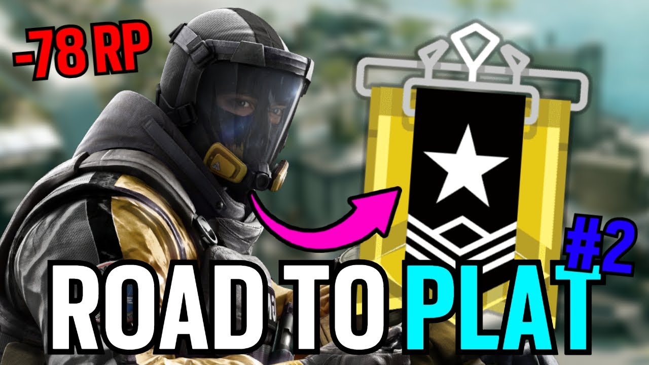 Getting To Plat In R6 Is Insanely Difficult | Rainbow Six Siege (ROAD TO PLAT #2)
