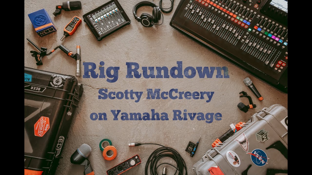 Summation Audio - Rig Rundown: Scotty McCreery on Yamaha Rivage