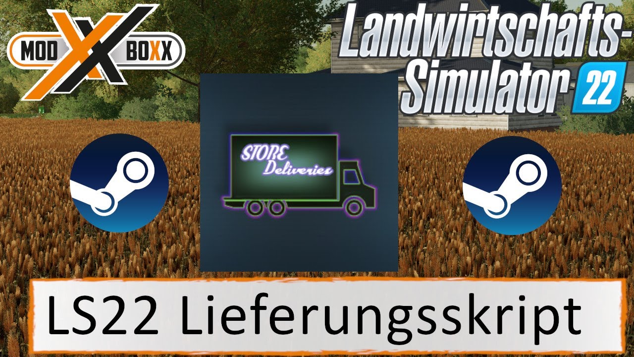 LS22 Mods | LS22 Filiallieferungsskript| LS22 Modvorstellung |