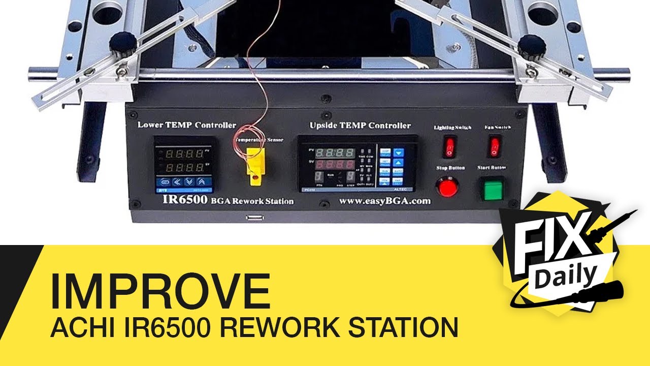 Hack and improve ACHI IR6500 rework station bottom heater