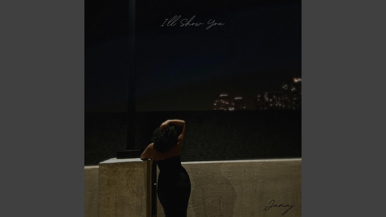 I'll Show You