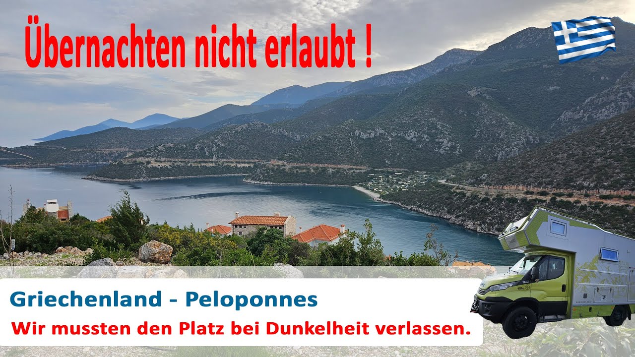 # 52  Wir wurden vom Stellplatz verwiesen 🫣auf der Peloponnes in Griechenland