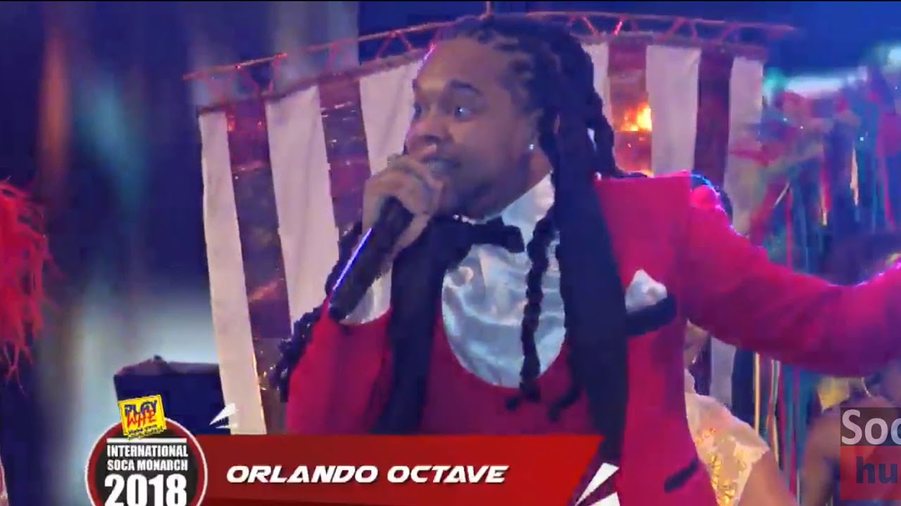 Orlando Octave - Love You So - 2018 ISM Finals - International Soca Monarch 2018 Live