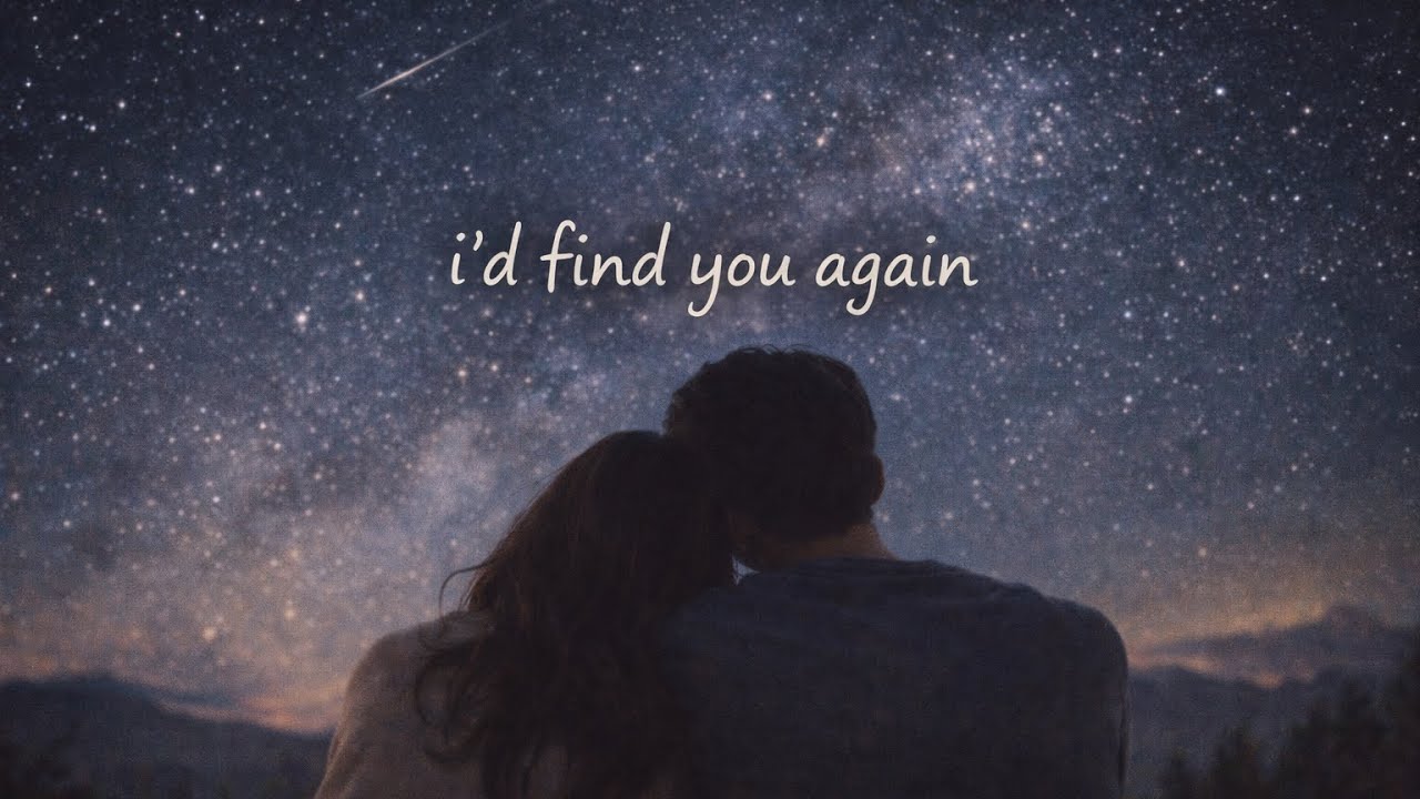 I Will Find You Again ✨ | Emotional Love Song | Original Lyrics 