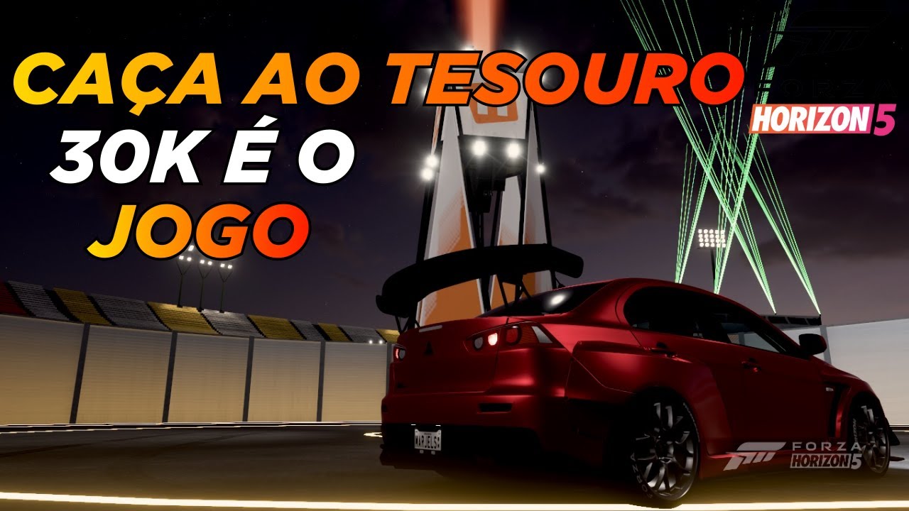 Caça ao Tesouro 30K é o Jogo | Forza Horizon 5