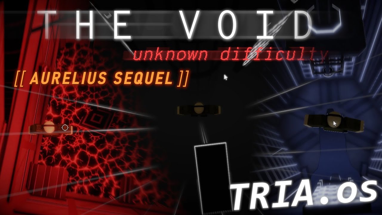 AURELIUS SEQUEL [[TRIA.os]] \\ THE VOID by Svilar_r and friends [[Ʉ₦₭₦Ø₩₦ Đł₣₣ł₵ɄⱠ₮Ɏ 404]] [Solo]