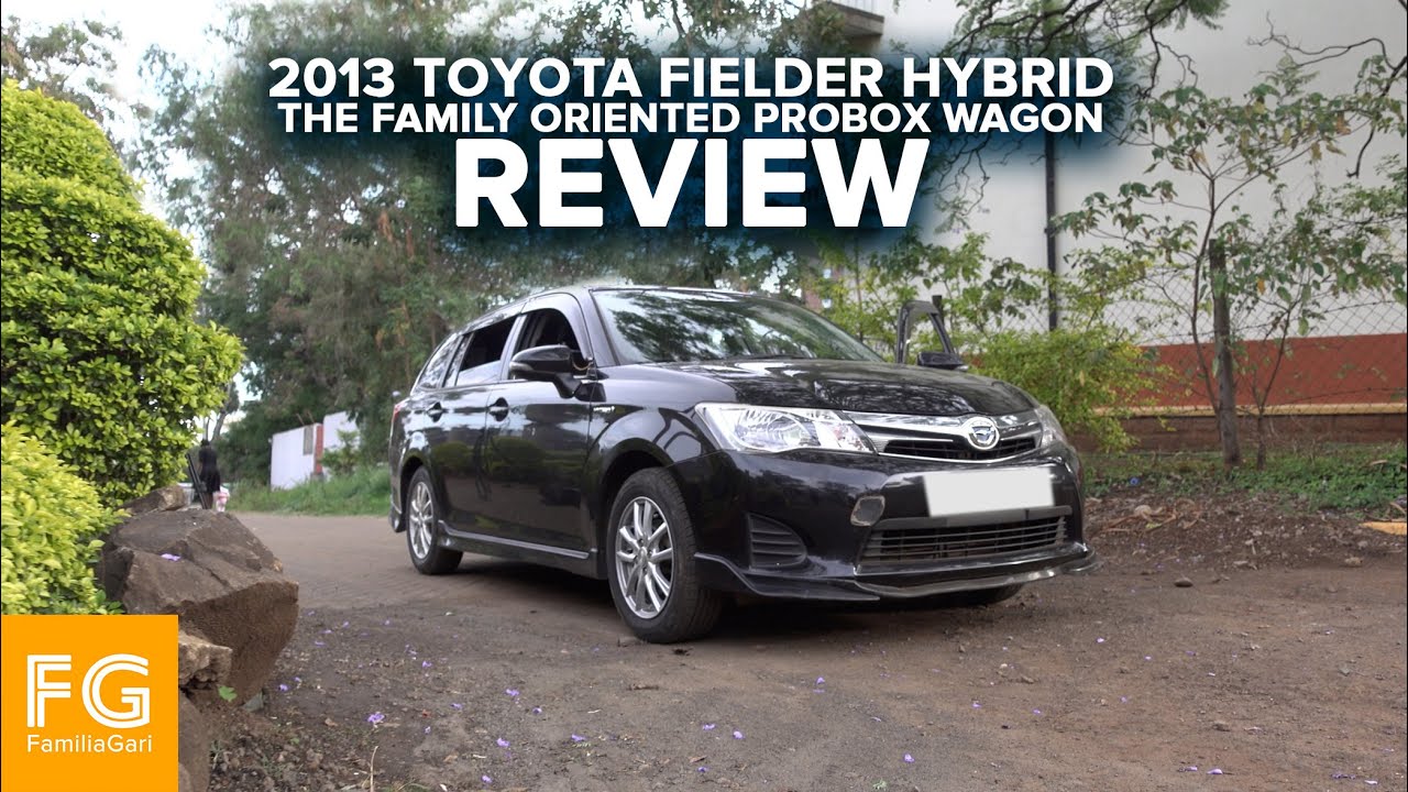 Ep. 4: 2013 Toyota Fielder Hybrid Review - The Familybox to the Probox