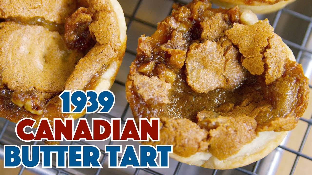 🇨🇦 1939 Canadian Butter Tart Recipe