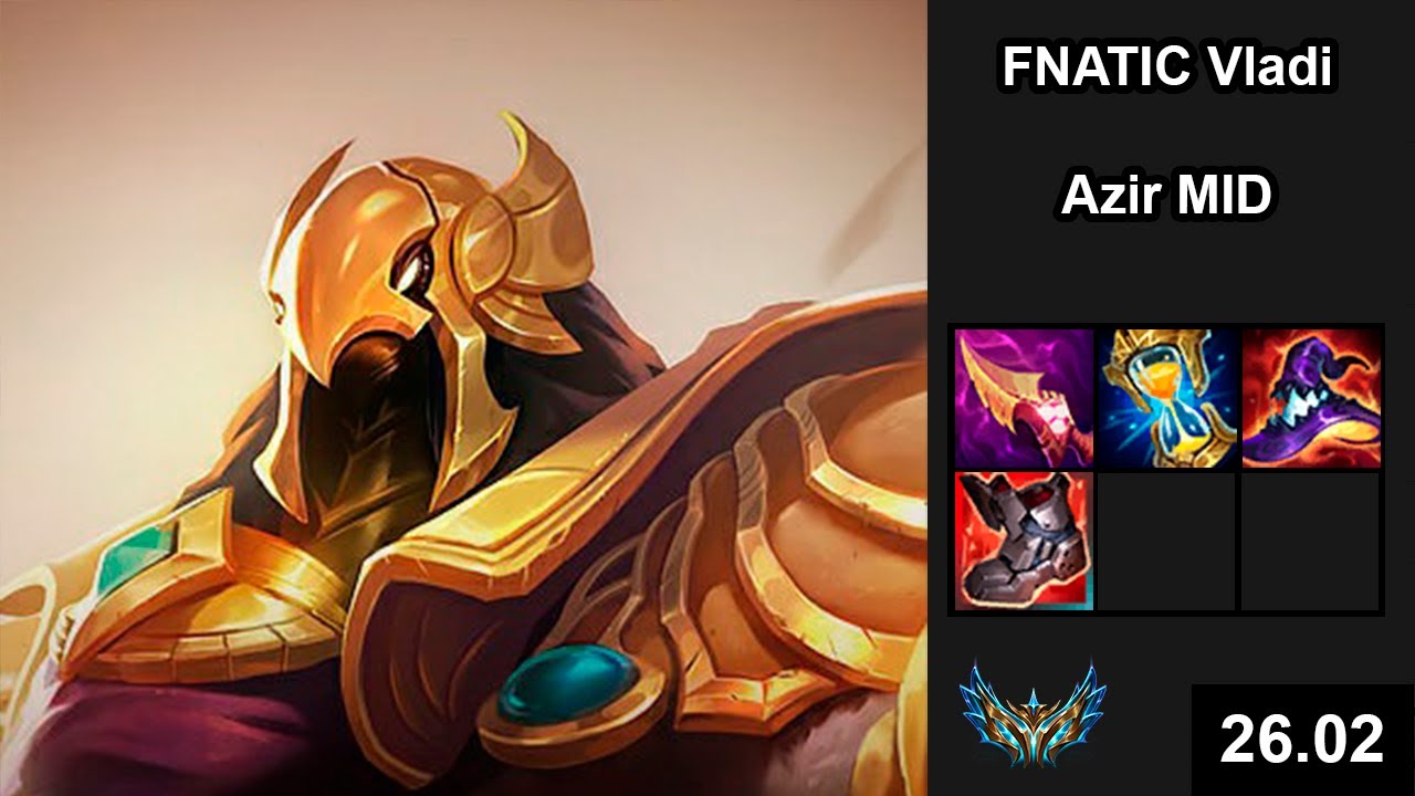 FNATIC Vladi (Azir) vs (Akali) - EUW Challenger - Patch 26.02